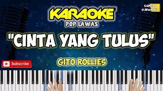 Karaoke - CINTA YANG TULUS - Gito Rollies  Musik Carlos Djemarut