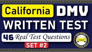 California DMV Written Test 2024  46 REAL TEST QUESTIONS SET #2  California DMV Practice Test 2024