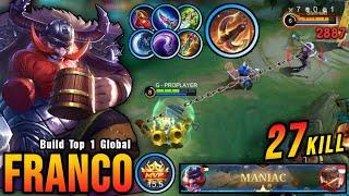 27 Kills + MANIAC Franco New Broken Build is Finally Here - Build Top 1 Global Franco  MLBB