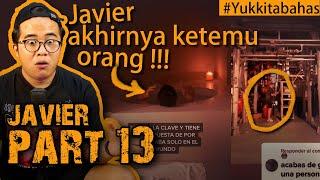 UPDATE JAVIER PART 13  JAVIER AKHIRNYA KETEMU ORANG WOYY