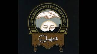 Clutch - 2009 - Strange Cousins From The West Full Album