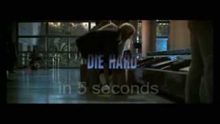 Die Hard in 5 Secondz