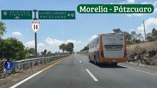 MORELIA A PÁTZCUARO MICHOACÁN