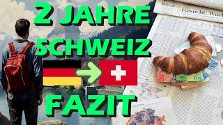 Von Deutschland in die Schweiz ausgewandert  mein Fazit nach 2 Jahren #auswandern #schweiz