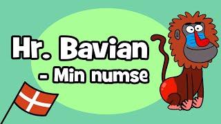 Hr. Bavian - Min Numse  Hurra Børnesange Dansk