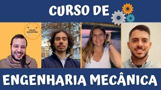 É MESMO O QUE EU QUERO SEGUIR? CURSO DE ENGENHARIA MECÂNICA 2022 - Podcast Universitário #59