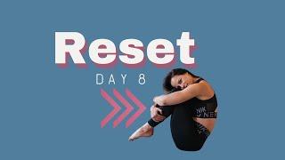 RESET Day 8 -  Relaxing Flexy Flow - Chloe Bruce Academy