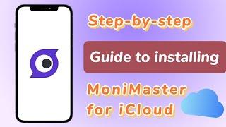 How to install MoniMaster for iCloud？#monimaster #iCloud