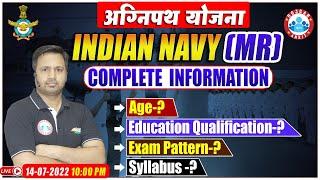 Indian Navy MR Recruitment 2022  Agniveer Navy MR New Vacancy  Navy MR Notification