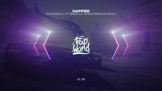 Marshmello ft. Bastille - Happier GhostDragon Remix