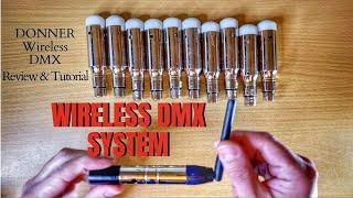 WIRELESS DMX Lighting System - Donner Wireless DMX Review & Tutorial