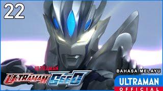 ULTRAMAN GEED Episode 22 Repossession  Bahasa Melayu