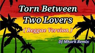 Torn Between Two Lovers - Mary MacGregor  Jen D Moore Cover  Reggae Version   DJ Mhark Remix