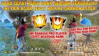 CARA CEPAT PUSH RANK GRANDMASTER SEASON 39 FREE FIRE  Ini Cara Ngepush Rank Seperti Pro Player FF