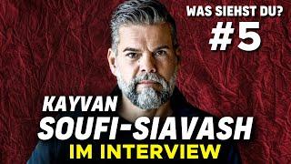 Was siehst du Kayvan Soufi-Siavash? Im Interview über Glück Intelligenz und Kinder  Episode 5