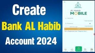 Bank Al habib mobile app registration  How to register bank al habib mobile app