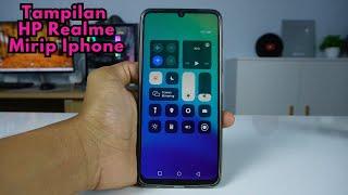 Cara Mengubah Tampilan HP Realme Menjadi Iphone Di HP Realme C51 C53 Narzo 60 & realme Lainnya