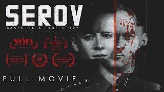Serov - Award Winning Spy Movie 2024 Based on a True Story