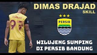 RESMI - Skill DIMAS DRAJAD - Pemain Baru Persib Bandung