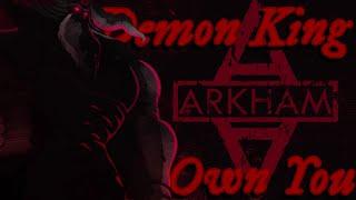 Demon King AMV - I Own You