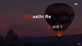 O Saathi Re  Karaoke Song with Lyrics  Muqaddar Ka Sikandar  Kishore Kumar  Amitabh Bachchan
