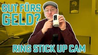 RING STICK UP CAM - Günstig und Gut?  Review