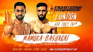 FIGHTSTAR CHAMPIONSHIP 18  Mamoka vs. Basharat