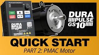 Quick Start part 2 - DURApulse GS10 VFD with PMAC Motor at AutomationDirect