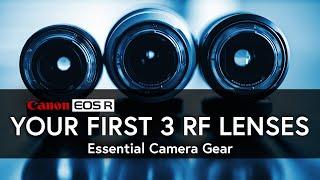 Your first 3 RF LENSES  CANON EOS R