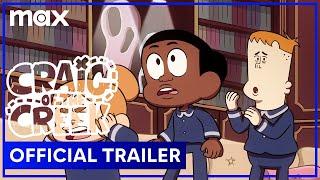 Craig of the Creek Season 6  Official Trailer  Max Family