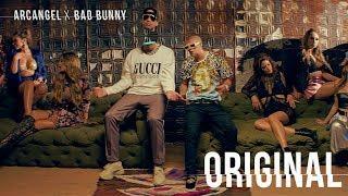 Arcángel Bad Bunny - Original Video Oficial