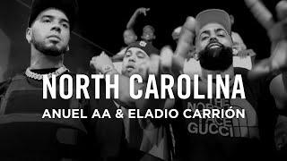 Anuel AA Eladio Carrión - North Carolina Video Oficial