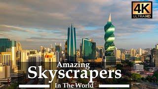 Stunning Architecture 4K UltraHD  Watch Most AMAZING Skyscrapers In The World - Film by Drone