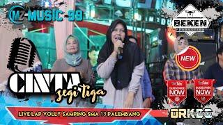 Pasukan MZ Music 99  Cinta Segi Tiga  Live Lap Samping SMA 13 Palembang  Beken Production