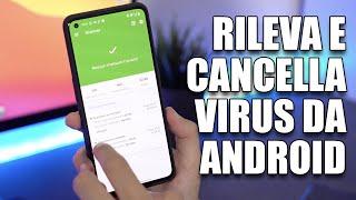 Come TROVARE E RIMUOVERE VIRUS da Android - Teeech