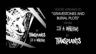 Gravestones And Burial Plots - Transplants