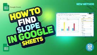 How to Find Slope in Google Sheets  Easy Tutorial