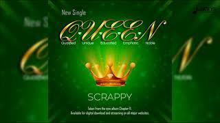 Scrappy - Q.U.E.E.N 2018 Soca