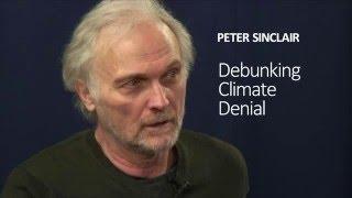 Debunking Climate Denial A Conversation with Peter Sinclair