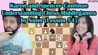 Saturday Spencer teaches Nunns Typical Central Pawn Formations Understanding Chess Middlegames