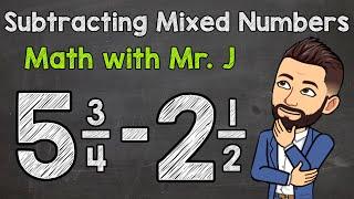 Pengurangan Bilangan Campuran Berbeda dengan Penyebut  Matematika dengan Pak J