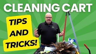 Cleaning Cart Tips and Tricks Important Info