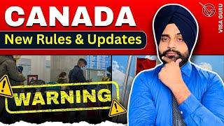 IRCC New Updates About Canada Visa  New Rules & Processing Time  Delay in Visitor & Study Visas 