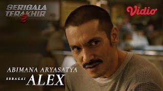 Abimana Aryasatya Sebagai Alex  Serigala Terakhir Season 2