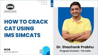 How to crack CAT using IMS SIMCATs