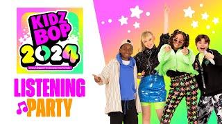 KIDZ BOP 2024 - Album Listening Party 30 Minutes