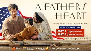 A FATHER S HEART - U.S. OFFICIAL MOVIE TRAILER