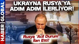 Ukrayna Ordusu Adım Adım Rusyaya İlerliyor Rusya Acil Durum İlan Etti