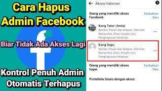 Cara Hapus Admin Utama di FanspageHalaman Facebook Terbaru