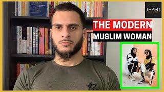 The Modern Muslim Woman